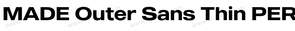 MADE Outer Sans Thin PERSONAL USE字体转换